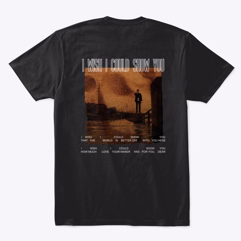 Show You - Lyric tee